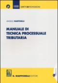 Manuale di tecnica processuale tributaria