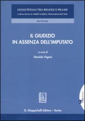 Il giudizio in assenza dell'imputato