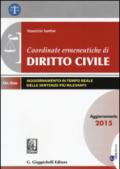 Coordinate ermeneutiche di diritto civile. Aggiornamento 2015. Con aggiornamento online