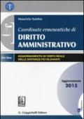 Coordinate ermeneutiche di diritto amministrativo. Aggiornamento 2015. Con aggiornamento online