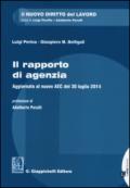 ll rapporto di agenzia. Aggiornato al nuovo AEC del 30 luglio 2014