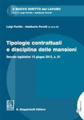 Tipologie contrattuali e disciplina delle mansioni