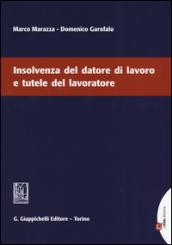 Insolvenza del datore di lavoro e tutele del lavoratore