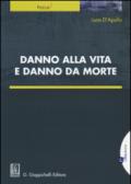 Danno alla vita e danno da morte