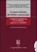 La nuova riforma del diritto concorsuale