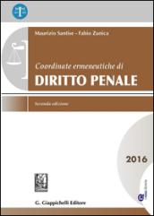 Coordinate ermeneutiche di diritto penale 2016