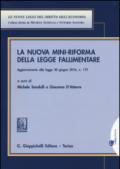 La nuova mini-riforma della legge fallimentare