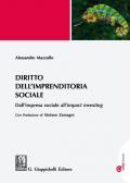 Diritto dell'imprenditoria sociale. Dall'impresa sociale all'«impact investing». Con aggiornamento online