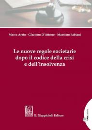 Le nuove regole societarie dopo il codice della crisi e dell'insolvenza