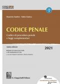 Codice penale. Codice di procedura penale e leggi complementari