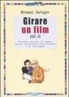 Girare un film: 2