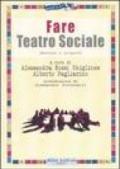 Fare teatro sociale. Esercizi e progetti