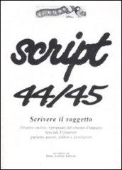 Script vol. 44-45