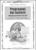 Programmi dei balletti. Selezione di libretti 1751-1776