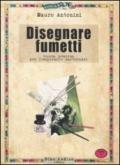 Disegnare fumetti