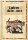 Scrivere il giallo e il nero