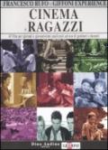 Cinema e ragazzi. 43 film per giovani e giovanissimi analizzati ad uso di genitori e docenti. 2.