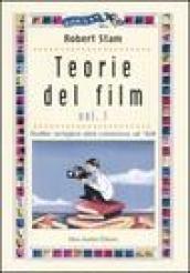 Teorie del film. 1.Dalle origini del cinema al '68