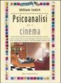 Psicoanalisi per il cinema