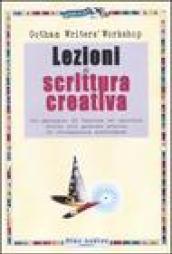 Lezioni di scrittura creativa. Un manuale di tecnica ed esercizi della più grande scuola di formazione americana