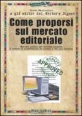 Come proporsi sul mercato editoriale