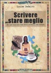 Scrivere per stare meglio