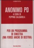 Per un programma di sinistra (ma forse anche di destra)