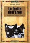 Le ferite dell'eroe