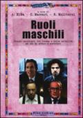 Ruoli maschili. Grandi monologhi del cinema e della serialità ad uso di attori e scrittori