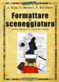 Formattare la sceneggiatura