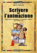 Scrivere per l'animazione