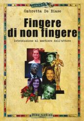 Fingere di non fingere