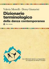 Dizionario terminologico della danza contemporanea