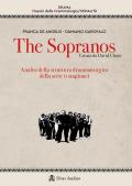 The Sopranos. Analisi della struttura drammaturgica della serie (I stagione)