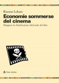 Economie sommerse del cinema. Mappare la distribuzione informale dei film