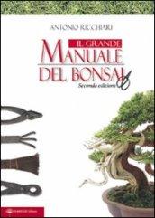 Il grande manuale del bonsai