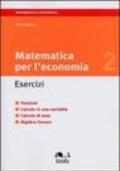 Matematica per l'economia. Esercizi: 2