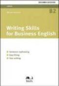 Writing skills for business english. Sentence rephrasing, gap filling, text writing