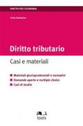 Diritto tributario. Casi e materiali