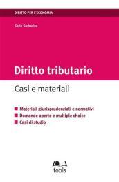 Diritto tributario. Casi e materiali