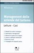 Management delle aziende del turismo. Letture, casi