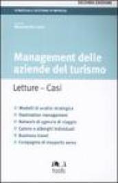 Management delle aziende del turismo. Letture, casi