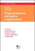 Programmazione stocastica e applicazioni