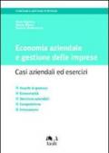 Economia aziendale e gestione delle imprese. Casi aziendali ed esercizi