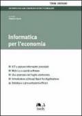 Manuale di informatica per l'economia. Con aggiornamento online