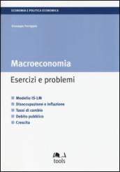 Macroeconomia. Esercizi e problemi