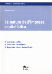 La natura dell'impresa capitalistica