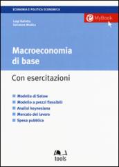 Macroeconomia di base. Con aggiornamento online