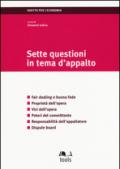 Sette questioni in tema d'appalto