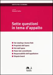 Sette questioni in tema d'appalto